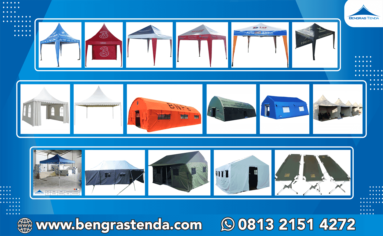 Bengras Tenda - Pabrik, Jual, Produsen, dan Supplier Tenda Lipat Berbagai Ukuran